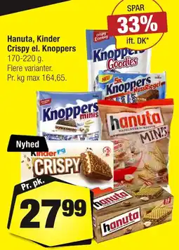 Calle Hanuta, Kinder Crispy el. Knoppers erbjuda