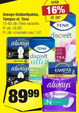 Calle Always Dobbelt pakke, Tampax el. Tena erbjuda