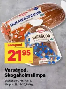 City Gross Varsågod, Skogaholmslimpa erbjuda
