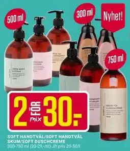 ÖoB Soft handtvål/soft handtvål skum/soft duschcreme erbjuda