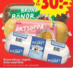 ICA Nära Ica bruna bönor, risgröt, ärter med fläsk erbjuda