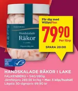 Willys HANDSKALADE RÄKOR I LAKE, Medlemspris erbjuda