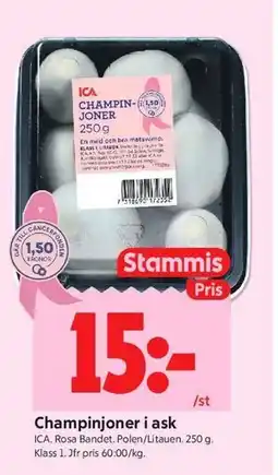 ICA Kvantum Champinjoner i ask, Medlemspris erbjuda