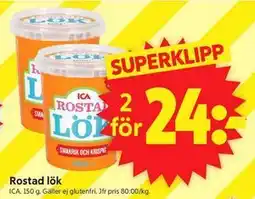 ICA Supermarket Rostad lök erbjuda