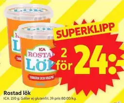ICA Supermarket Ica rostad lök erbjuda