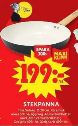 ICA Maxi Tina Satake stekpanna erbjuda