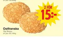 Matöppet Ostfranska erbjuda