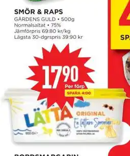 Willys SMÖR & RAPS GÅRDENS GULD erbjuda