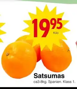 Matöppet Satsumas erbjuda