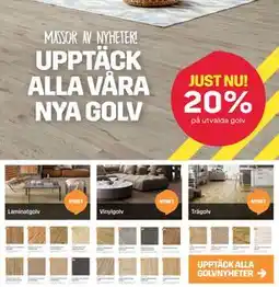 Byggmax UPPTÄCK ALLA VÅRA NYA GOLV erbjuda