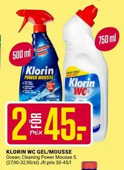 ÖoB KLORIN WC GEL/MOUSSE erbjuda