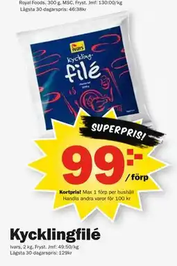 Pekås Kycklingfilé, Medlemspris erbjuda