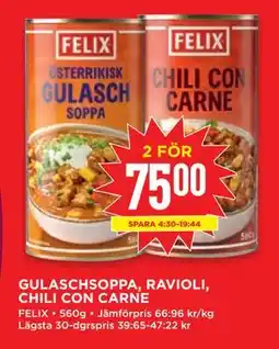 Willys GULASCHSOPPA, RAVIOLI, CHILI CON CARNE erbjuda
