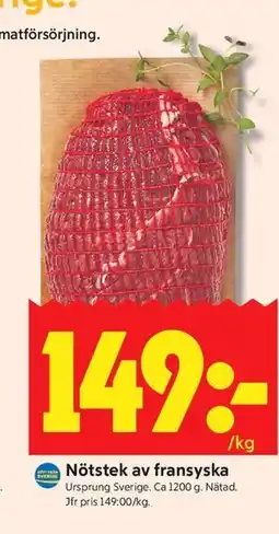 ICA Kvantum Nötstek av fransyska erbjuda