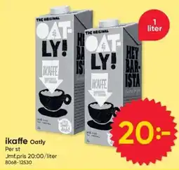 DollarStore ikaffe Oatly erbjuda