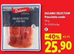 Lidl Dulano selection prosciutto crudo erbjuda