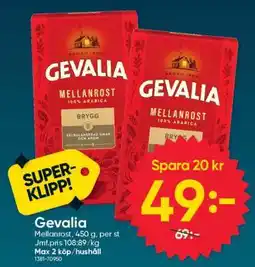 DollarStore GEVALIA MELLANROST erbjuda