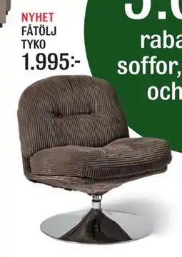 Mio NYHET FÅTÖLJ TYKO erbjuda