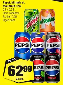 Calle Pepsi, Mirinda el. Mountain Dew erbjuda