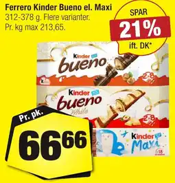 Calle Ferrero Kinder Bueno el. Maxi erbjuda