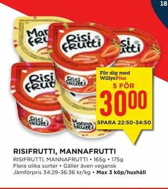 Willys Hemma Risifrutti, mannafrutti erbjuda