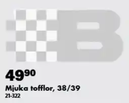 Biltema B mjuka tofflor erbjuda