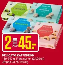 ÖoB DELICATO KAFFEBRÖD erbjuda