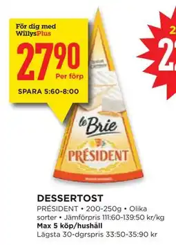 Willys DESSERTOST, Medlemspris erbjuda