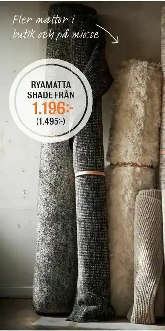 Mio Ryamatta shade erbjuda