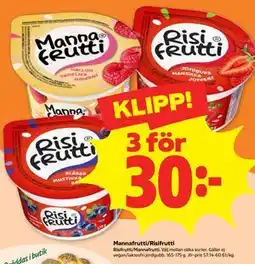 Stora Coop Mannafrutti/Risifrutti erbjuda