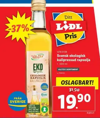 Lidl Vita D'or Svensk ekologisk kallpressad rapsolja 500 ml erbjuda
