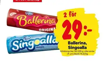 City Gross Ballerina, Singoalla erbjuda