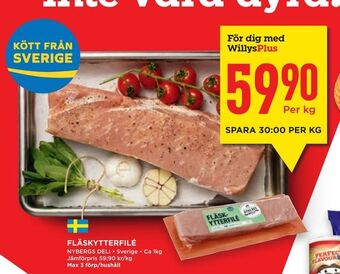 Willys Hemma Fläskytterfilé erbjuda
