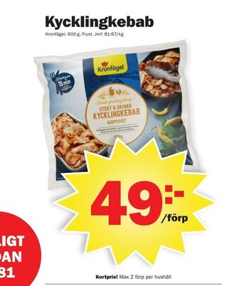Pekås Kycklingkebab erbjuda