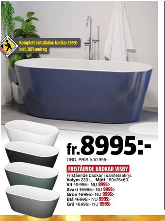 Bauhaus Fristående badkar visby erbjuda