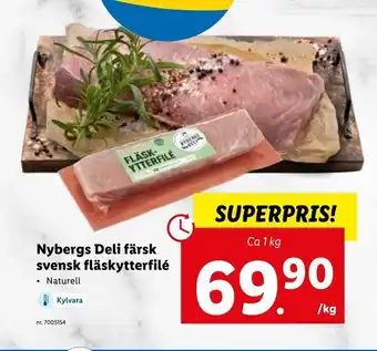 Lidl Nybergs Deli färsk. svensk fläskytterfilé erbjuda