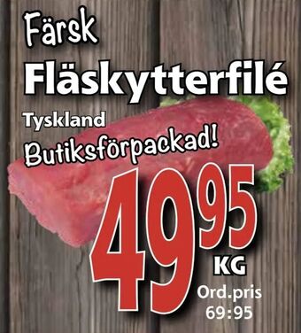Supergrossen Fläskytterfilé erbjuda