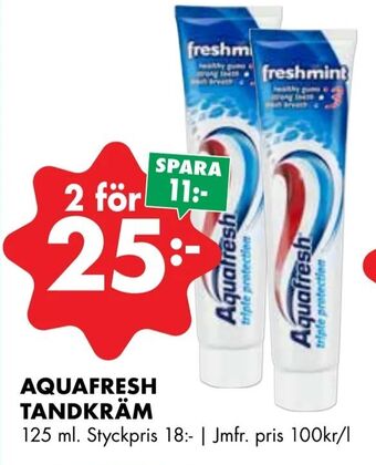 ÖoB Aquafresh tandkräm erbjuda