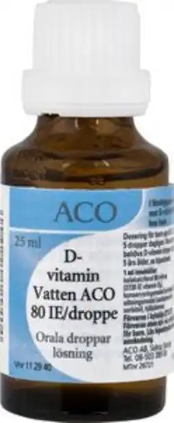 D-vitamin vatten aco, orala droppar, lösning 80 ie/droppe 25 milliliter