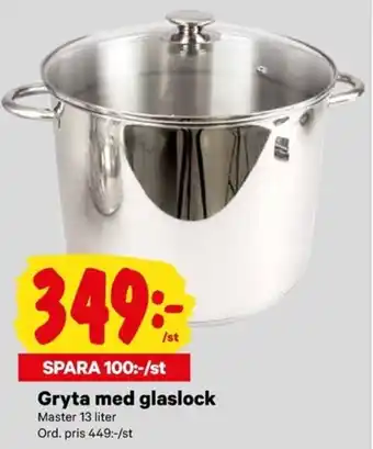 City Gross Gryta med glaslock Master 13 Liter erbjuda