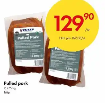 Snabbgross Tulip Pulled pork 2,275 kg erbjuda