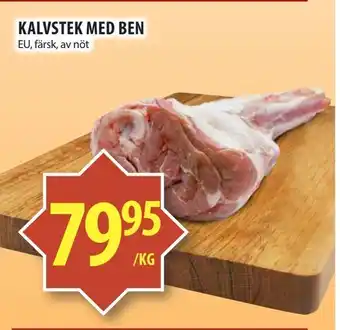 Matvärlden Tensta Kalvstek med ben erbjuda