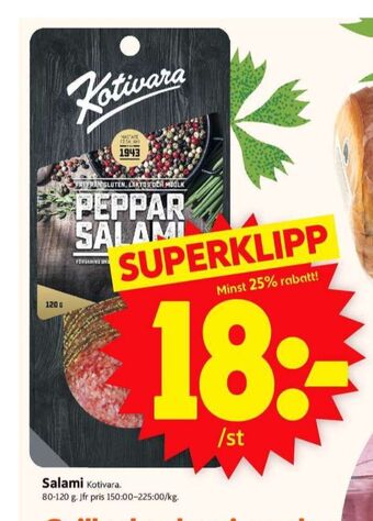 ICA Supermarket Kotivara Oy Salami erbjuda