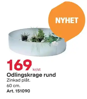 Byggmax Odlingskrage rund erbjuda