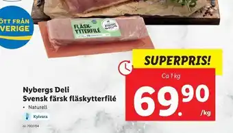 Lidl Nybergs Deli Svensk färsk fläskytterfilé erbjuda