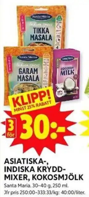 ICA Kvantum Santa Maria Asiatiska-, Indiska Kryddmixer, Kokosmjölk 30-40 g 250 ml erbjuda