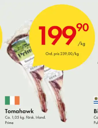 Snabbgross Tomahawk 1kg erbjuda