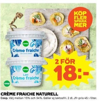 Coop Creme Fraiche naturell erbjuda