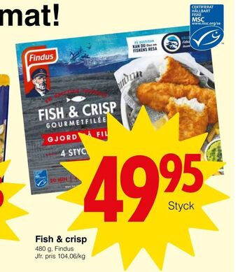Matöppet Fish & crisp erbjuda
