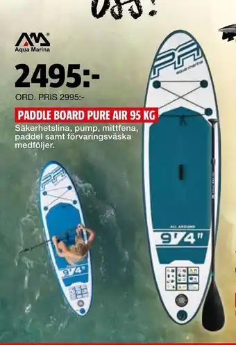 Bauhaus Paddle board pure air 95 kg erbjuda